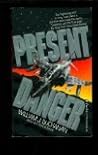 Present Danger Present Danger