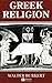 Greek Religion: Archaic and...