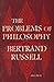The Problems of Philosophy