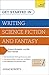 Get Started in: Writing Science Fiction and Fantasy (Teach Yourself) 1st edition by Roberts, Adam (2014) Paperback