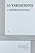 33 Variations by Moises Kaufman (2011) Paperback