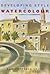 Developing Style in Watercolour by Smith, Ray Campbell (2001) Paperback