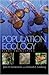 Population Ecology: First Principles by John H. Vandermeer (2003-07-30)