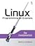 Linux Programming by Example: The Fundamentals [Paperback] (Author) Arnold Robbins