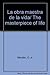 La obra maestra de la vida/ The masterpiece of life (Spanish Edition) by O. s. Marden (2008-01-28)