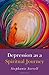 [Depression as a Spiritual ...