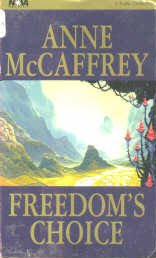 Freedom's Choice