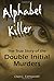 Alphabet Killer: The True Story of the Double Initial Murders by Cheri Farnsworth (2010-08-13)