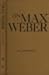 On Max Weber