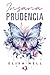 Insana Prudencia