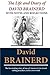 The Life and Diary of David Brainerd: With Notes and Reflections by Brainerd, David (2010) Paperback