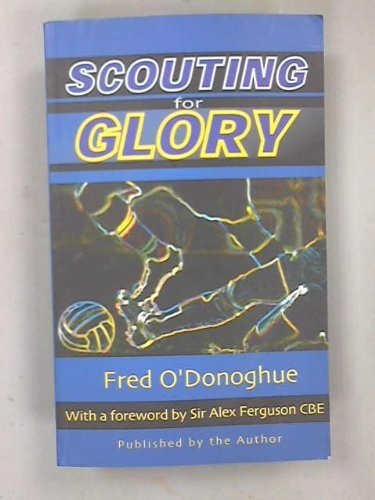 Scouting for Glory (Paperback)