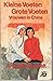 Kleine voeten, grote voeten: Vrouwen in China, een indruk