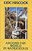 Around the World in Wanderer III by Eric Hiscock (1998-08-11)