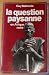 La question paysanne en Afrique noire (Collection Les Afriques) (French Edition)