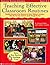Teaching Effective Classroom Routines: Establish Structure in the Classroom to Foster Children???s Learning???From the First Day of School and All Through the Year by Deborah Diffily (2004-02-01)