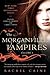 The Morganville Vampires, V...