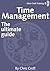 Time Management - The Ultim...