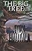 The Big Tree by Hautala, Rick (2014) Paperback