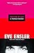 Insecure at Last: A Political Memoir by Eve Ensler(2007-12-26)