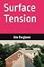 Surface Tension by Jim Forgione