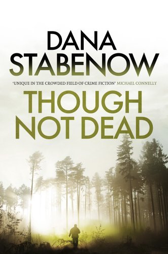 (Though Not Dead (A Kate Shugak Investigation)) [Apr, 2014]