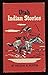 Utah Indian Stories by Milton R. Hunter