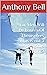 For Men Will Be Lovers Of Themselves (this is not a religious... by Anthony Bell