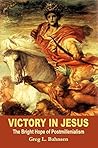 Victory in Jesus:...
