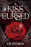 A Kiss So Cursed