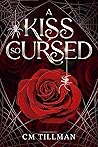 A Kiss So Cursed (A Grave So Cold #2) A Kiss So Cursed (A Grave So Cold #2)