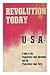 Revolution today: U.S.A.;: A look at the progressive labor movement and the Progressive Labor Party (An Exposition-banner book)