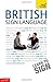 Teach Yourself British Sign Language (TY Complete Courses) by... by Paul Redfern