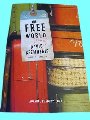Rare Antique 1st Edition The Free World David Bezmozgis Advance ARC Frank O'Connor Award [Paperback] David Bezmozgis