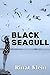 Black Seagull: A Novel