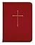 Book of Common Prayer Deluxe Personal Edition: Red Bonded Leather 1979