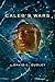 Caleb's Wars by David L. Dudley (2011-10-25)