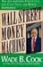 Wall Street Money Machine: ...
