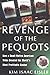 Revenge of the Pequots: How a Small Native American Tribe Created the World's Most Profitable Casino by Kim Isaac Eisler (2001-02-15)