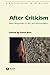After Criticism: New Responses to Art and Performance (New Interventions in Art History) by Butt (23-Jul-2004) Paperback