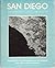 San Diego An Introduction to the Region. Prepared by the Depa... by Philip R. Pryde