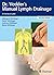 Dr. Vodder's Manual Lymph Drainage: A Practical Guide