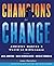 Champions for Change : Athletes Making a World of Difference by Jane Poynter (2009-01-01)