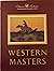 Western Masters. A Comprehensive Exhibition, 1981