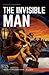Invisible Man, The (Classics Illustrated) by Herbert George (H. G.) Wells (2016-02-01)