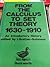 From the Calculus to Set Theory, 1630-1910: An Introductory History