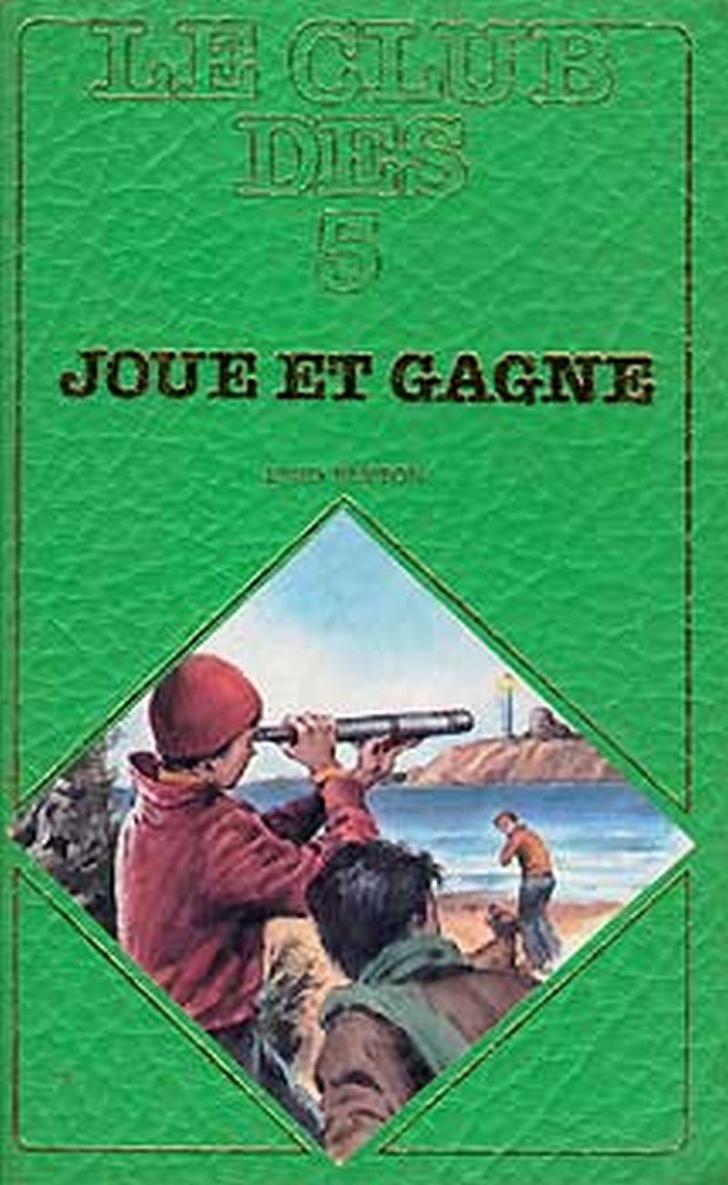Le Club des Cinq joue et gagne