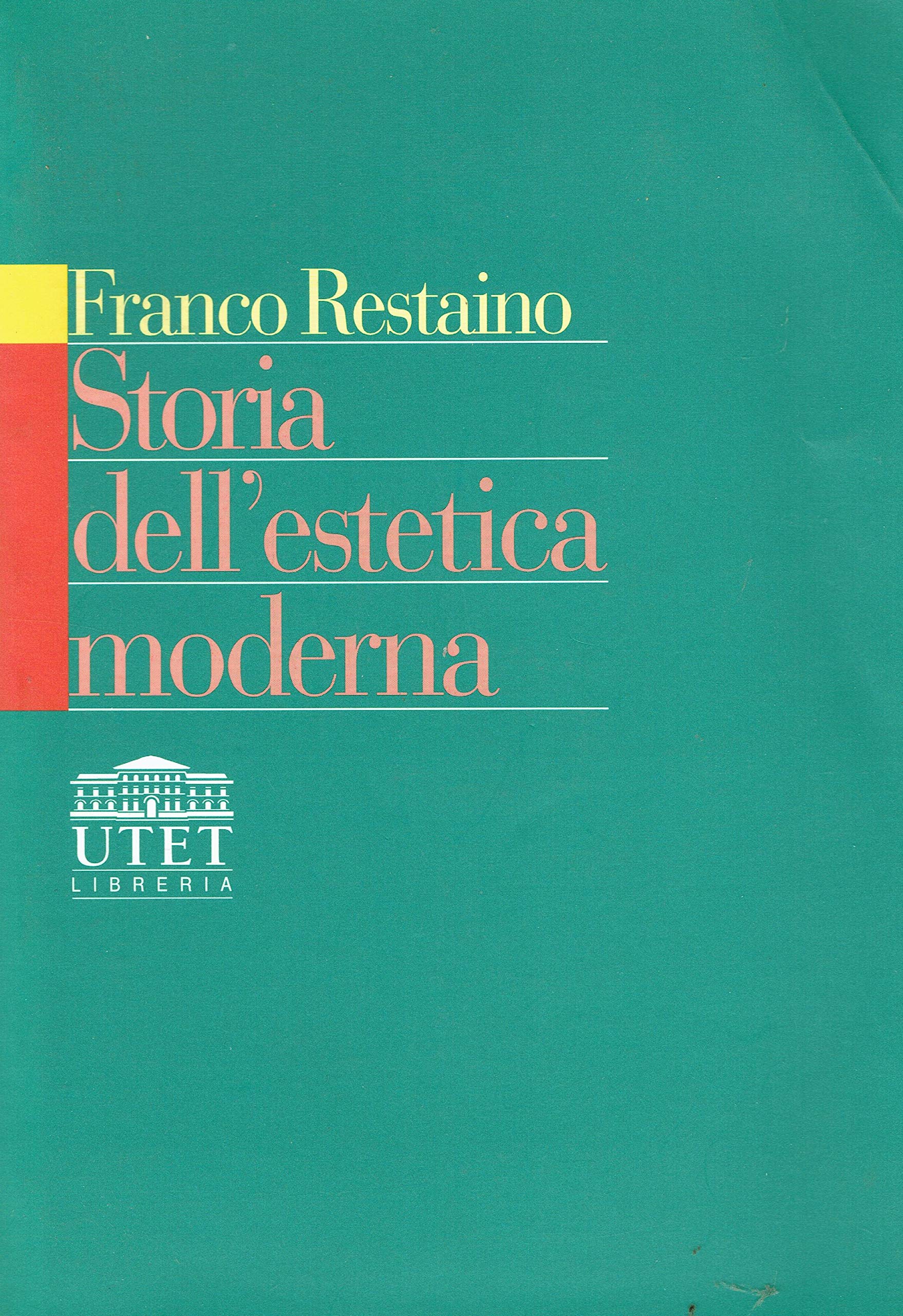Storia dell'estetica moderna (Italian Edition)