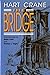 The Bridge by Hart Crane (1-Dec-1980) Paperback