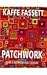 Patchwork : Over 25 Glorious Quilt Designs